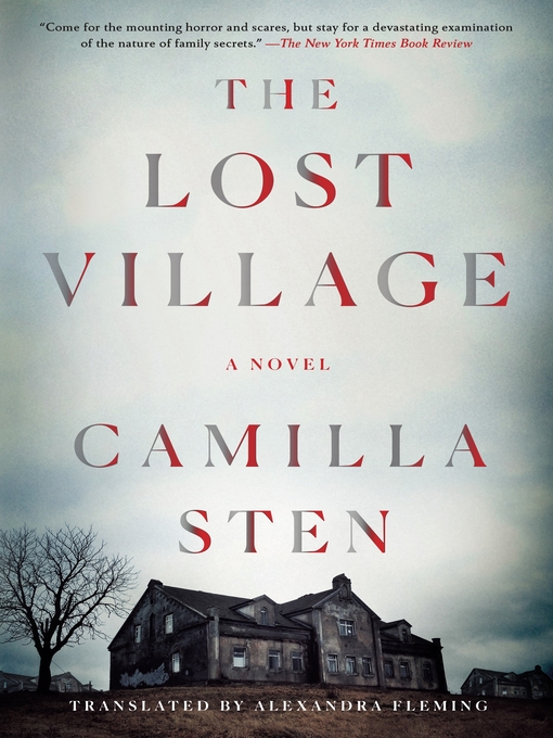 Title details for The Lost Village by Camilla Sten - Available